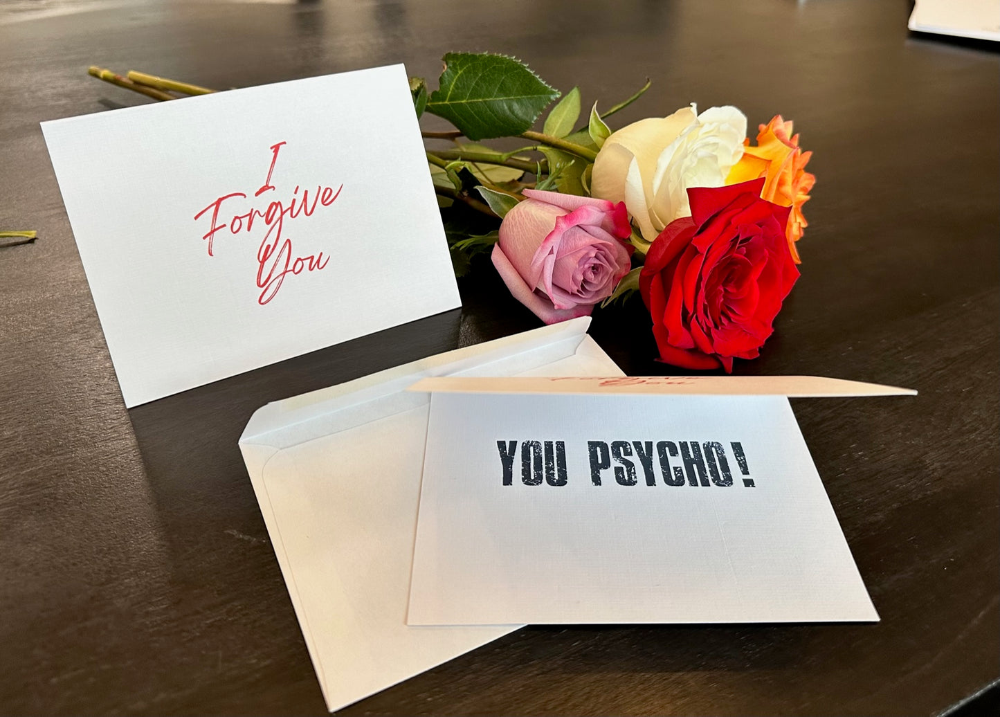 I Forgive You...You Psycho Greeting Card